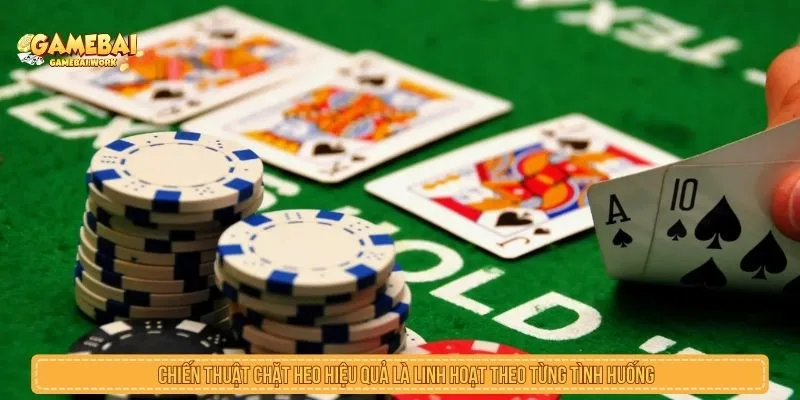 Chiến Thuật Chặt Heo Trong Tiến Lên: Khi Nào Nên Ra Tay? Chiến thuật chặt heo cần linh hoạt theo từng tình huống